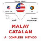Malay - Catalan : a complete method (MP3-Download)