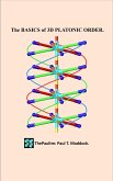 The Basics of 3D Platonic Order. (eBook, ePUB)
