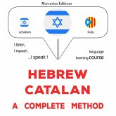 Hebrew - Catalan : a complete method (MP3-Download) Hebrew - Catalan : a complete method (MP3-Download)