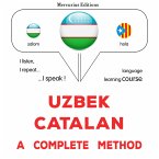 Uzbek - Catalan : a complete method (MP3-Download)