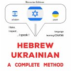 Hebrew - Ukrainian : a complete method (MP3-Download)