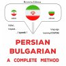 Persian - Bulgarian : a complete method... - Bild 1