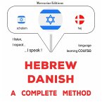Hebrew - Danish : a complete method (MP3-Download)