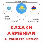 Kazakh - Armenian : a complete method (MP3-Download)