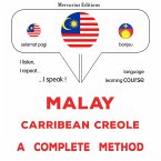 Malay - Carribean Creole : a complete method (MP3-Download)