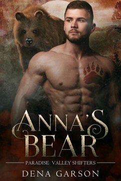 Cover Anna's Bear (Paradise Valley Shifters) (eBook, ePUB)