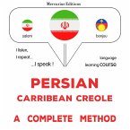 Persian - Carribean Creole : a complete method (MP3-Download)
