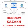 Hebrew - Kazakh : a complete method... - Bild 1