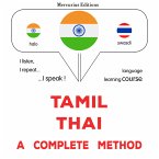 Tamil - Thai : a complete method (MP3-Download)