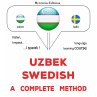Uzbek - Swedish : a complete method... - Bild 1