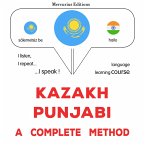Kazakh - Punjabi : a complete method (MP3-Download)