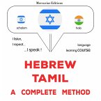 Hebrew - Tamil : a complete method (MP3-Download)