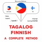 Tagalog - Finnish : a complete method (MP3-Download)