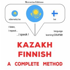 Kazakh - Finnish : a complete method (MP3-Download) - Gardner, James