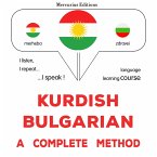 Kurdish - Bulgarian : a complete method (MP3-Download)