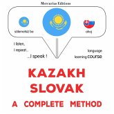 Kazakh - Slovak : a complete method (MP3-Download)