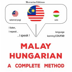 Malay - Hungarian : a complete method (MP3-Download) - Gardner, James
