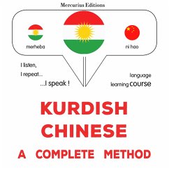 Kurdish - Chinese : a complete method (MP3-Download) - Gardner, James