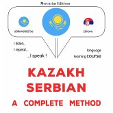 Kazakh - Serbian : a complete method (MP3-Download)