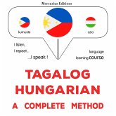 Tagalog - Hungarian : a complete method (MP3-Download)