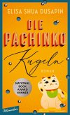 Die Pachinko-Kugeln (eBook, ePUB)