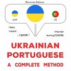 Ukrainian - Portuguese : a complete method (MP3-Download)