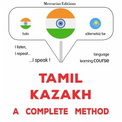 Tamil - Kazakh : a complete method (MP3-Download) - Gardner, James