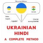 Ukrainian - Hindi : a complete method (MP3-Download)