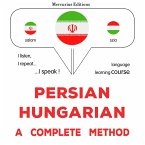 Persian - Hungarian : a complete method (MP3-Download)