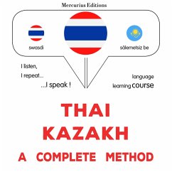 Thaï - Kazakh : a complete method (MP3-Download) - Gardner, James