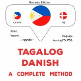 Tagalog - Danish : a complete method (MP3-Download)