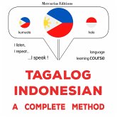 Tagalog - Indonesian : a complete method (MP3-Download)