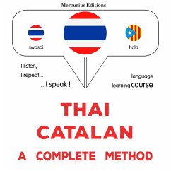 Thaï - Catalan : a complete method (MP3-Download) - Gardner, James