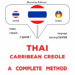 Thaï - Carribean Creole : a complete method (MP3-Download) - Gardner, James