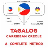 Tagalog - Carribean Creole : a complete method (MP3-Download)