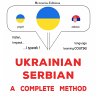 Ukrainian - Serbian : a complete method... - Bild 1
