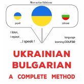 Ukrainian - Bulgarian : a complete method (MP3-Download)