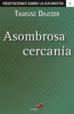 Asombrosa cercanía (eBook, ePUB) - Dajczer, Tadeusz