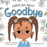 Zara's Big Messy Goodbye (eBook, ePUB)