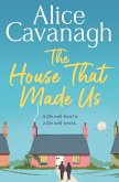 The House That Made Us (eBook, ePUB) The House That Made Us (eBook, ePUB)