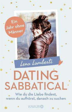 Dating Sabbatical (Mängelexemplar) - Lamberti, Lena
