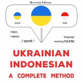 Ukrainian - Indonesian : a complete method (MP3-Download)