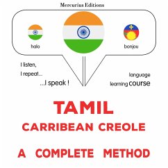 Tamil - Carribean Creole : a complete method (MP3-Download) - Gardner, James