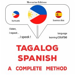 Tagalog - Spanish : a complete method (MP3-Download) - Gardner, James