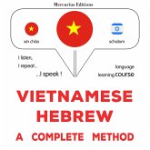 Vietnamese - Hebrew : a complete method (MP3-Download)