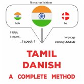 Tamil - Danish : a complete method (MP3-Download)