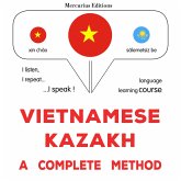 Vietnamese - Kazakh : a complete method (MP3-Download)