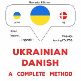 Ukrainian - Danish : a complete method (MP3-Download)