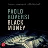 Black money. Una nuova indagine per la... - Bild 1