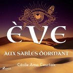 Ève aux sables dormant (MP3-Download)